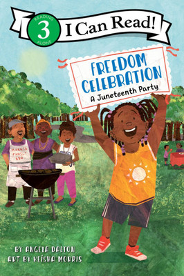 Freedom Celebration: A Juneteenth Party - (Paperback or Softback)