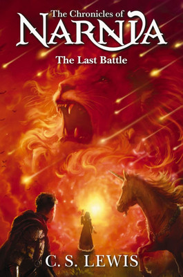 The Last Battle - (Hardback or Cased Book)