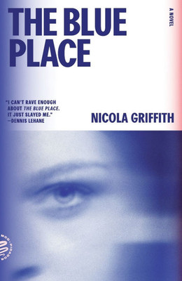 The Blue Place: A Novel (Aud Torvingen)