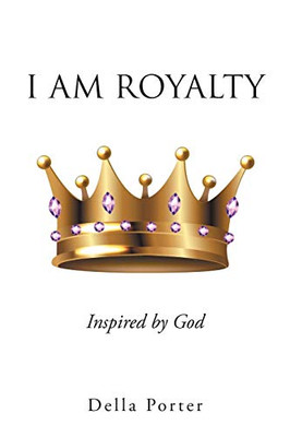 I Am Royalty