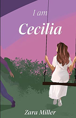 I Am Cecilia