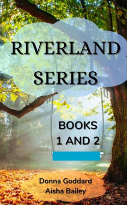 Riverland Series: Combined Volume