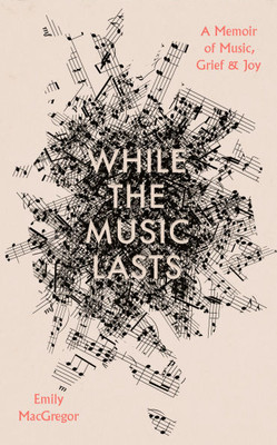 While the Music Lasts