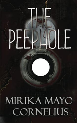 The Peephole