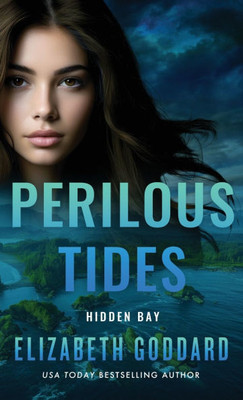 Perilous Tides - (Hardback or Cased Book)