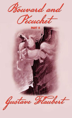 Bouvard and Pecuchet (Part 2) - (Hardback or Cased Book)