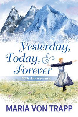 Yesterday, Today, & Forever (50th Anniversary Edition)