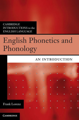 English Phonetics and Phonology - (Hardback or Cased Book)