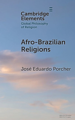 Afro-Brazilian Religions - (Hardback or Cased Book)