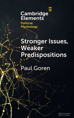 Stronger Issues, Weaker Predispositions - (Hardback or Cased Book)
