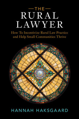 The Rural Lawyer - (Paperback or Softback)