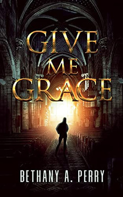 Give Me Grace