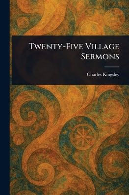 Twenty-Five Village Sermons - (Paperback or Softback)