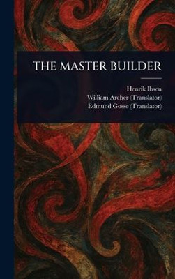 The Master Builder - 9781022922549