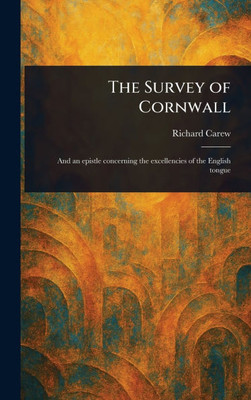 The Survey of Cornwall - (Hardback or Cased Book)