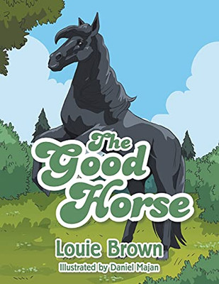 The Good Horse