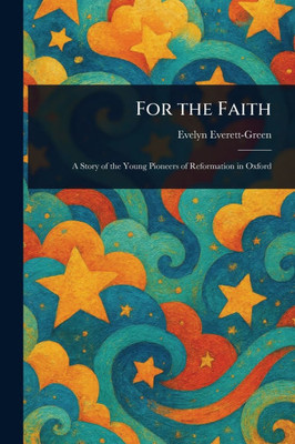 For the Faith - (Paperback or Softback)
