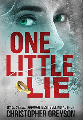 One Little Lie