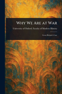 Why We Are at War - 9781023039826