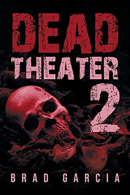 Dead Theater 2