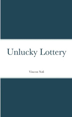 Unlucky Lottery