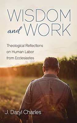 Wisdom And Work