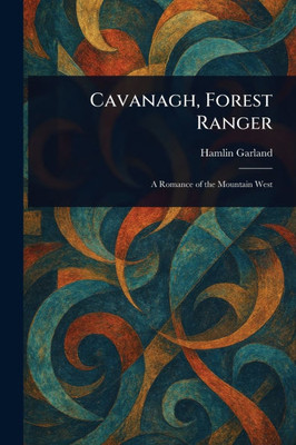 Cavanagh, Forest Ranger - (Paperback or Softback)