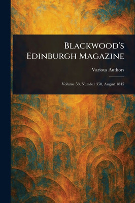 Blackwood's Edinburgh Magazine - 9781023203470