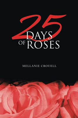 25 Days Of Roses