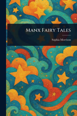 Manx Fairy Tales - (Paperback or Softback)