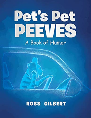 Pet'S Pet Peeves