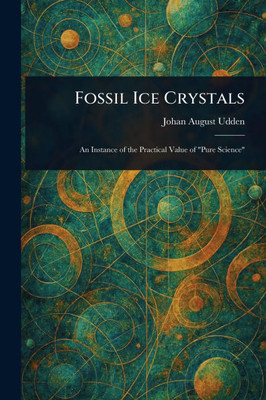 Fossil Ice Crystals
