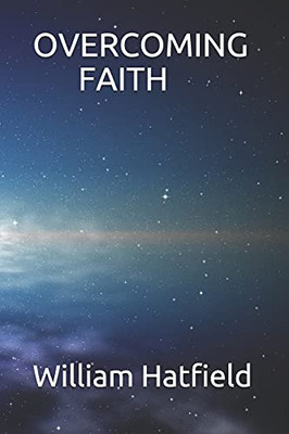 Overcoming Faith