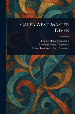 Caleb West, Master Diver - (Paperback or Softback)