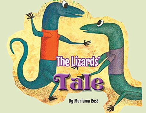 The Lizards' Tale