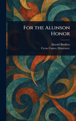 For the Allinson Honor - (Hardback or Cased Book)