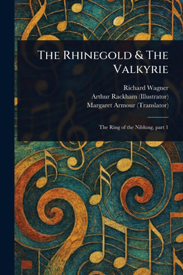 The Rhinegold & The Valkyrie - (Paperback or Softback)