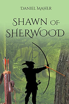 Shawn Of Sherwood