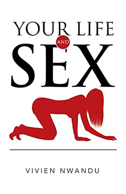 Your Life And Sex