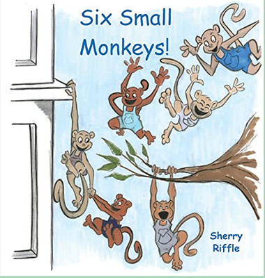 Six Small Monkeys