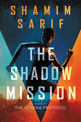 The Shadow Mission