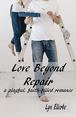 Love Beyond Repair