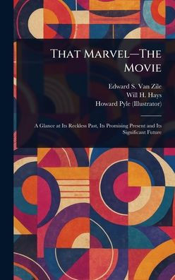 That Marvel-The Movie - (Hardback or Cased Book)