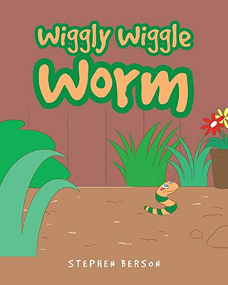 Wiggly Wiggle Worm