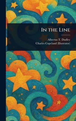 In the Line - (Hardback or Cased Book)