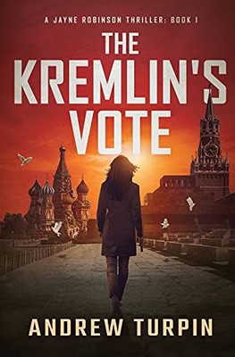 The Kremlin'S Vote