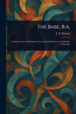 The Babe, B.A. - (Paperback or Softback)