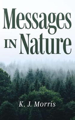 Messages In Nature