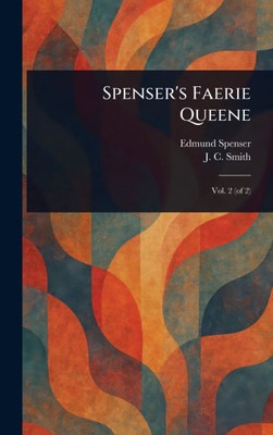 Spenser's Faerie Queene - (Hardback or Cased Book)