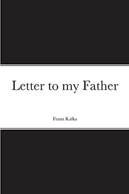 Letter To My Father